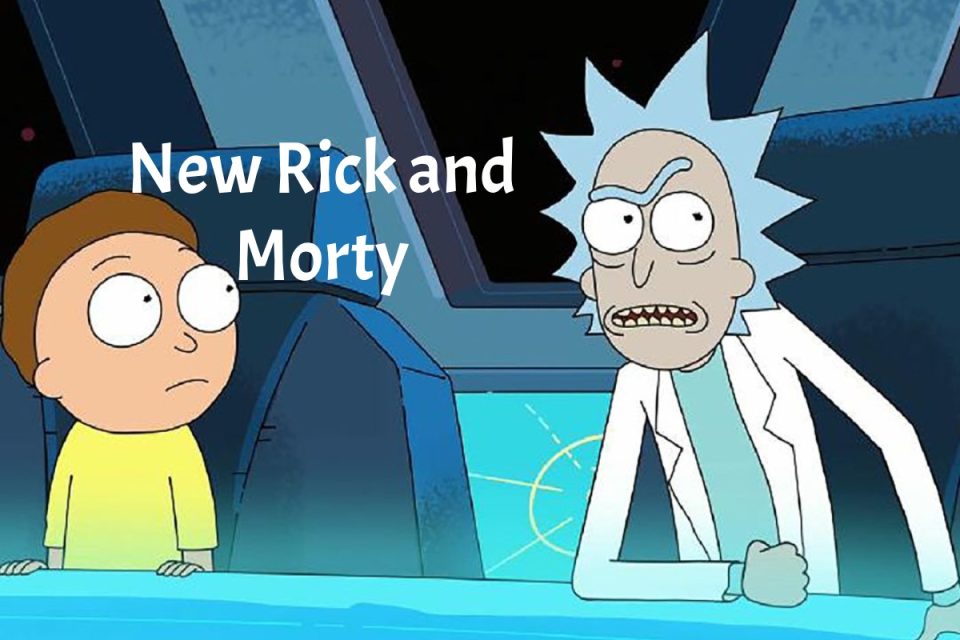 New Rick and Morty