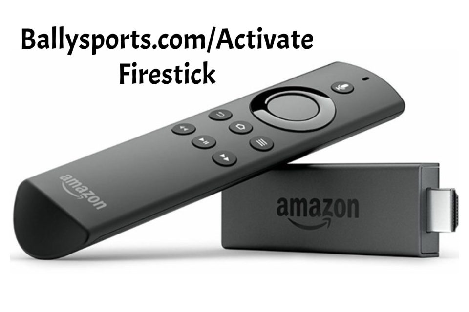 ballysports.com/activate firestick