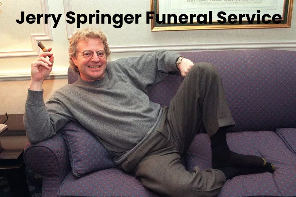 Jerry Springer Funeral Service