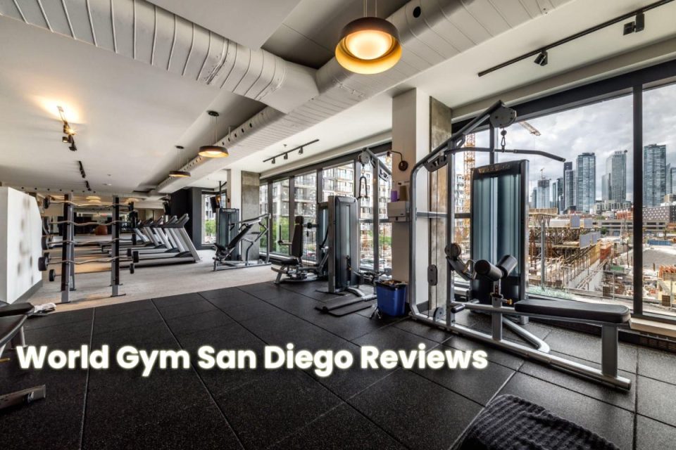 World Gym San Diego Reviews