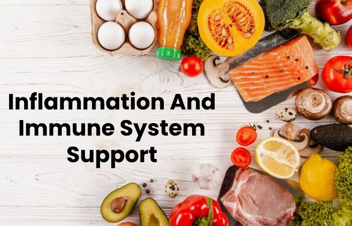 Inflammation And Immune System Support