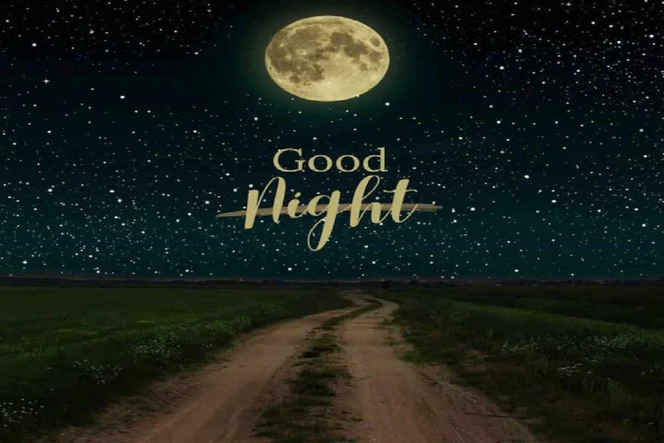 A Guide to the Perfect Beautiful Good Night Photo